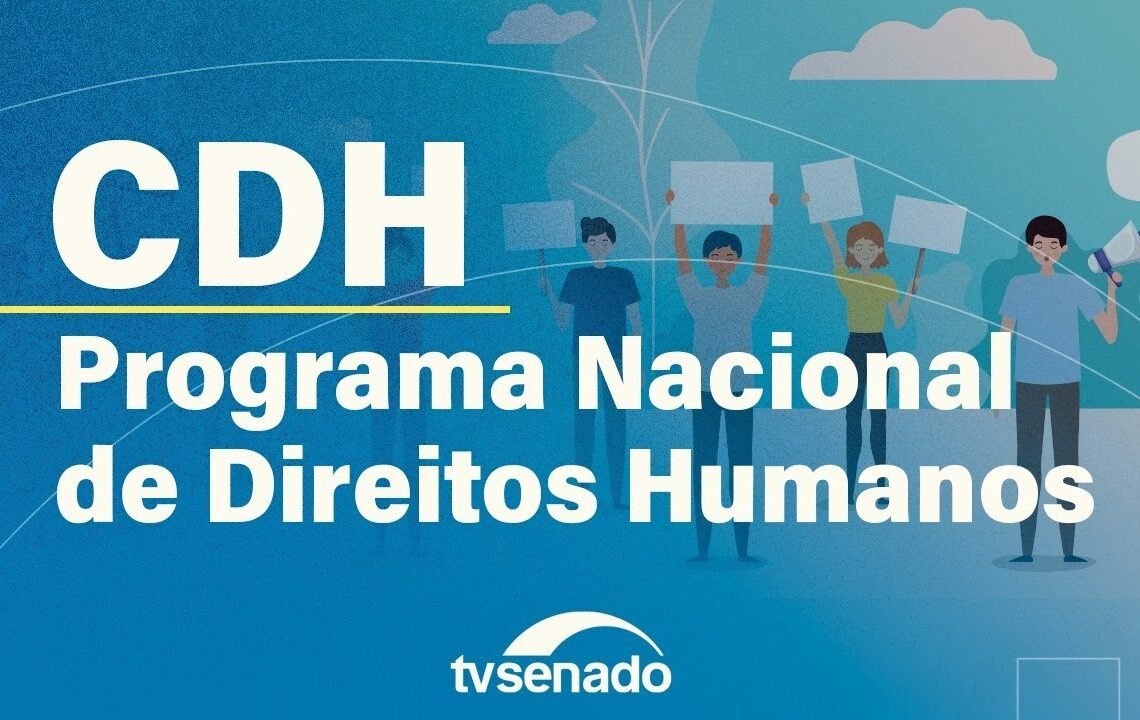 CDH continua avaliação do Plano Nacional de Direitos Humanos – 15/9/25 — Senado Notícias