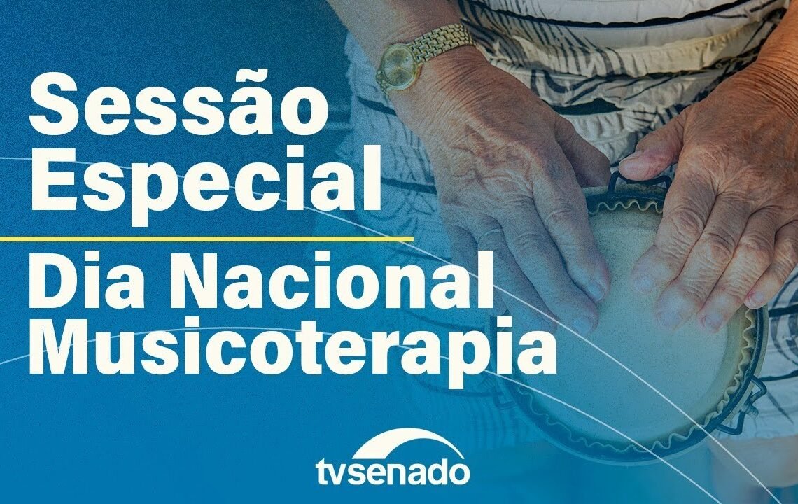 Senado celebra 30 anos da União Brasileira das Associações de Musicoterapia – 3/10/25 — Senado Notícias