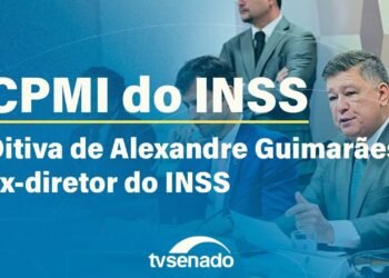 Vídeo: CPMI ouve Alexandre Guimarães, ex-diretor do INSS – 27/10/25