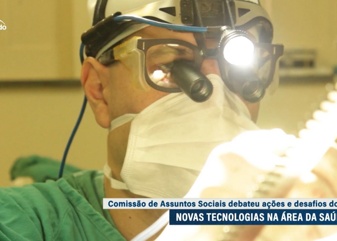 Especialistas defendem incorporação de novas tecnologias na saúde — Senado Notícias