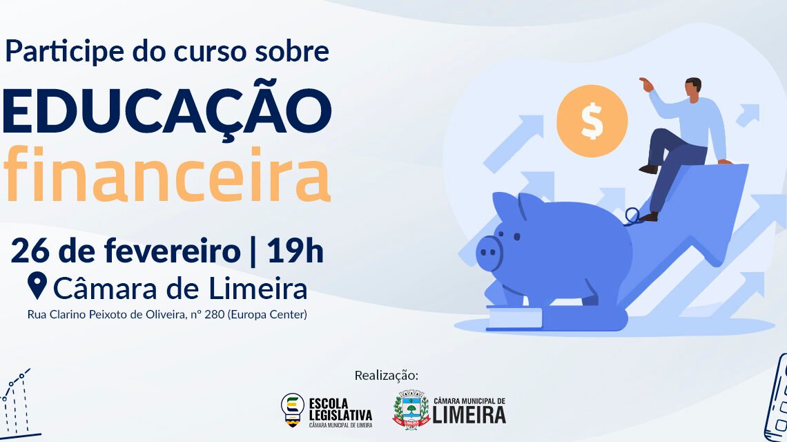 Câmara recebe curso de Educação Financeira na próxima quinta-feira (26)